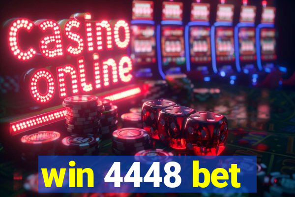 win 4448 bet